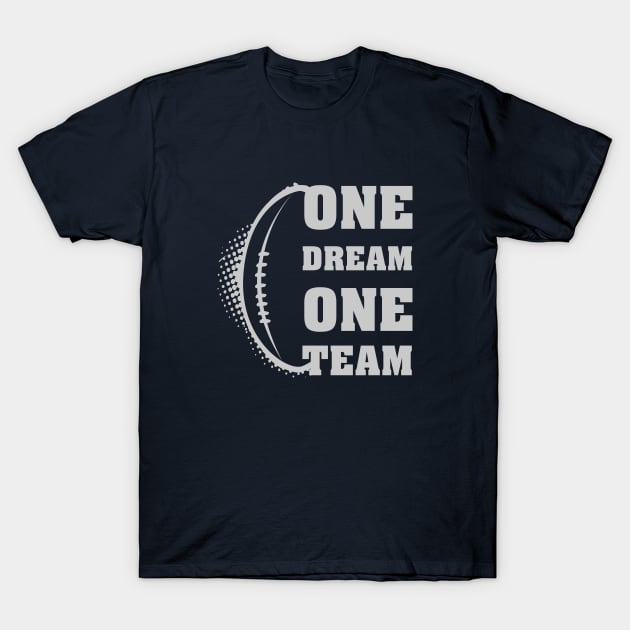 One Dream One Team in football T-Shirt by Toogoo